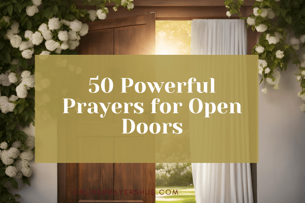 50 Powerful Prayers for Open Doors