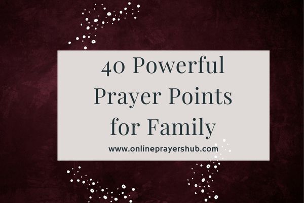 Prayer Points for Family